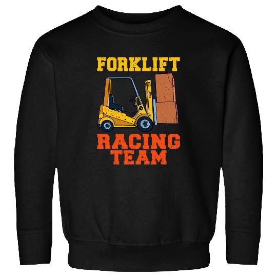 Forklift Racing Team Driver Warehouse Forklift Operator Sweatshirts