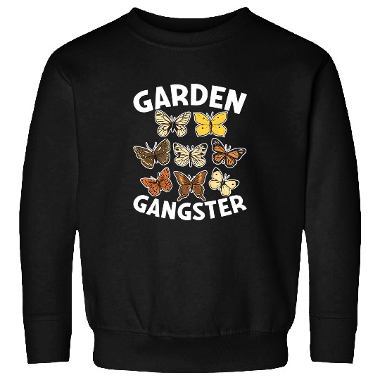 Garden Gangster for Gardener Funny Gardening Sweatshirts