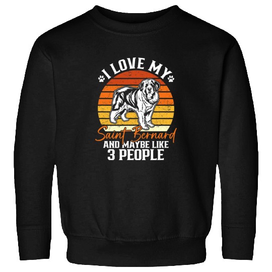 Dog Saint Bernard Funny Saint Bernard Lover Graphic Women Men Kids St Bernard 23 Sweatshirts