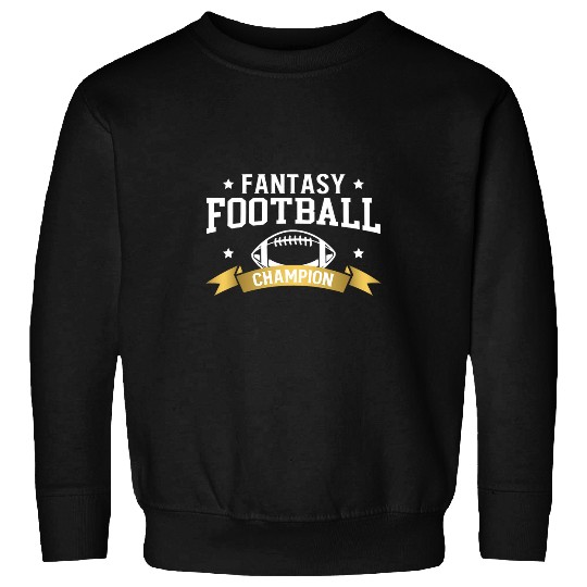 Sport American Football Fantasy Football Champion Fantasy Fantasy Football Draft Sweatshirts