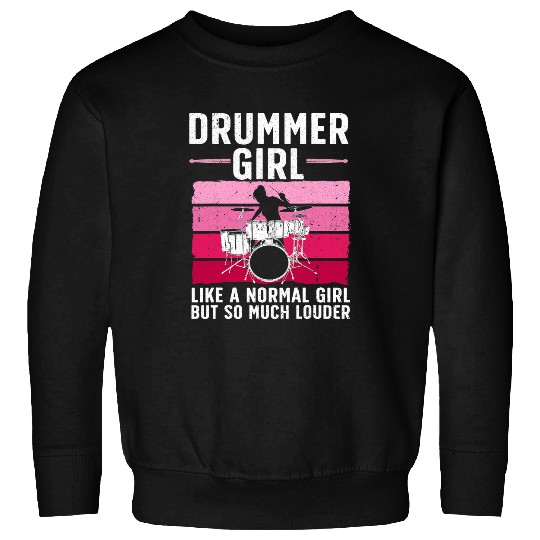 Drums Drummer bests Drums For Girls Women Drummer Music Band Drum Musician 2 Drums Sweatshirts