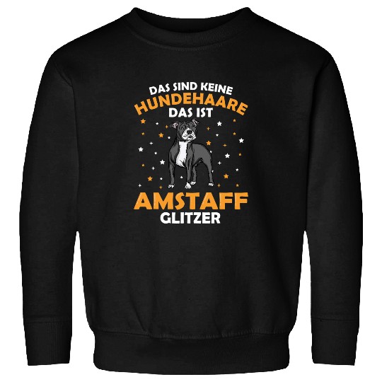 Dog Staffordshire American Staffordshire Terrier Amstaff Dog Hair Sweatshirts
