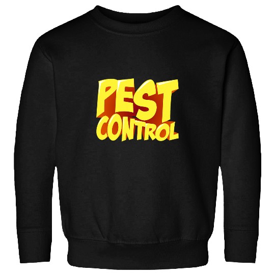 Bed Bug Pest Control Exterminator Pest Controller 4 Sweatshirts
