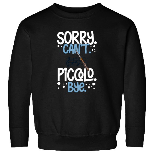 Funny Flute Piccolo Instrument Music Flute Player Beginner Lesson 8 Sweatshirts