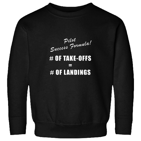 Funny Pilot Success Formula Aviation Airplane Flight Sweatshirts