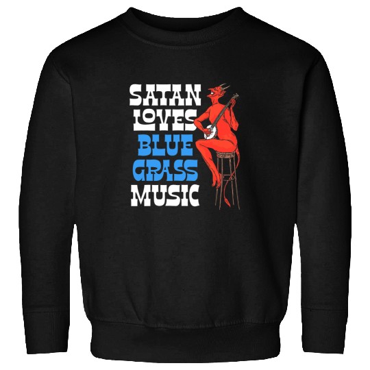 Funny Banjo Satan Loves Bluegrass Funny Banjo Devil Music Sweatshirts