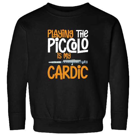 Funny Flute Piccolo Instrument Music Flute Player Beginner Lesson 4 Sweatshirts