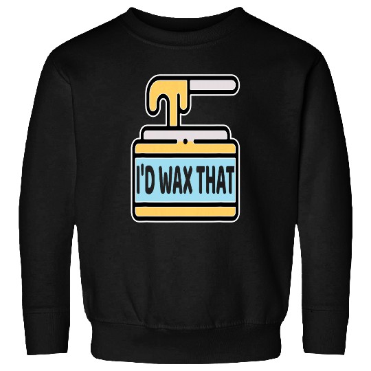 Id Wax That Esthetician Waxing Cosmetologist Wax Skin Care Sweatshirts