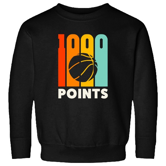 Funny Basketball 1000 Points Basketball Scorer High School Basketball Player 1 Sweatshirts