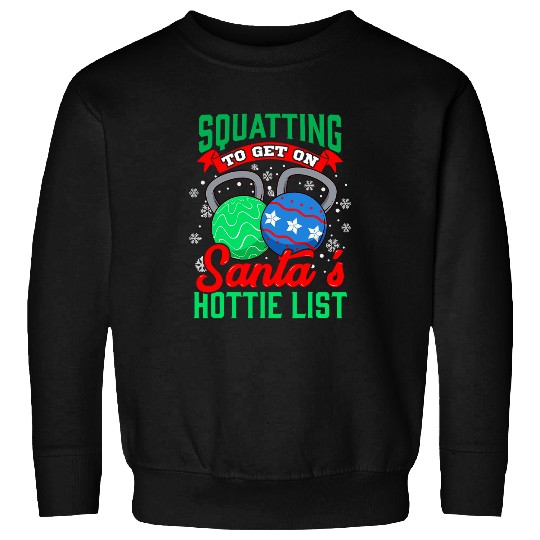 Christmas Workout xmass Squat Funny Saying Holiday Fitness Sweatshirts