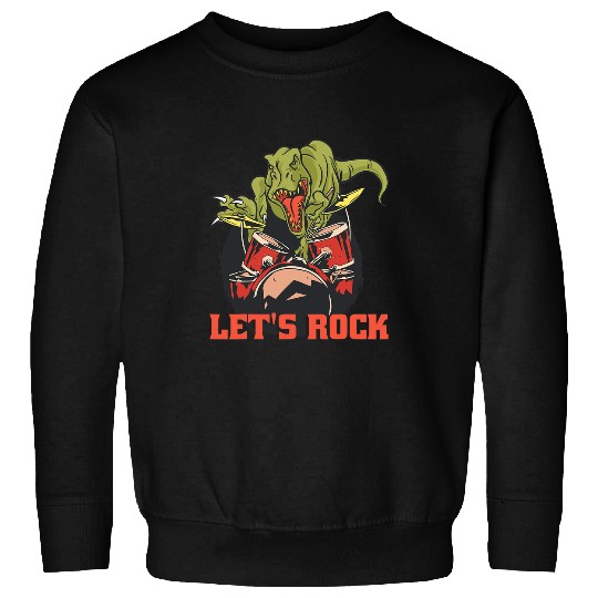 Funny Drummer Dinosaur Dino TRex Playing Drums Dinosaur Music Tyrannosaurus Rex Sweatshirts