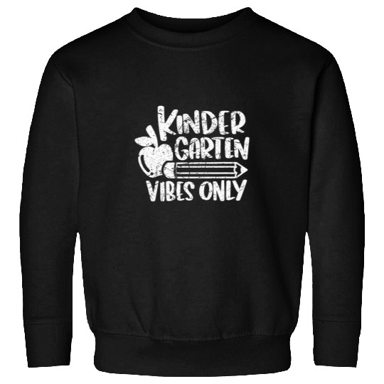 Kindergarten Vibes BacktoSchool Academic Teacher Student 2 Sweatshirts