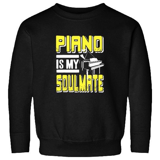 Funny Piano Music Is My Soulmate Retro Pianist Designs Present Sweatshirts