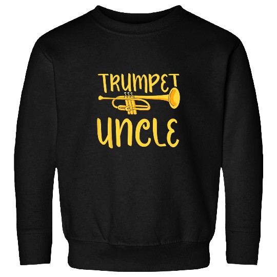 Funny Trumpet Uncle Musician Trumpeter Player Instrument Sweatshirts