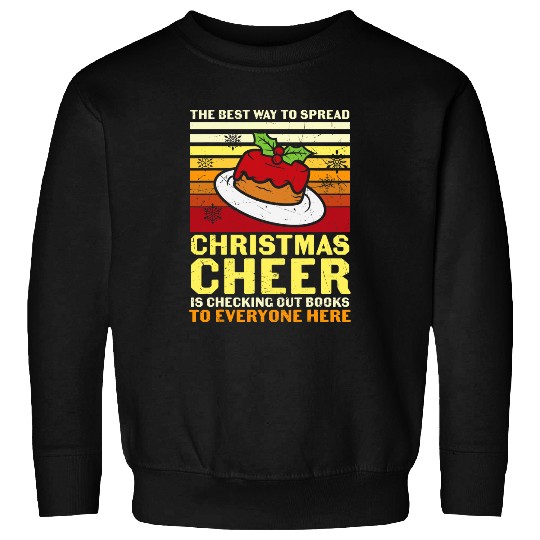 Holiday Librarian Christmas Cheer xmass Funny Tee Family Sweatshirts