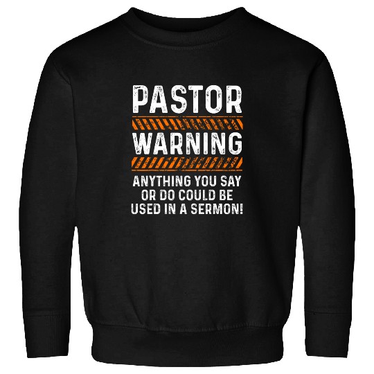 Pastor Christian Priest Minister Religious Pastoral Sweatshirts