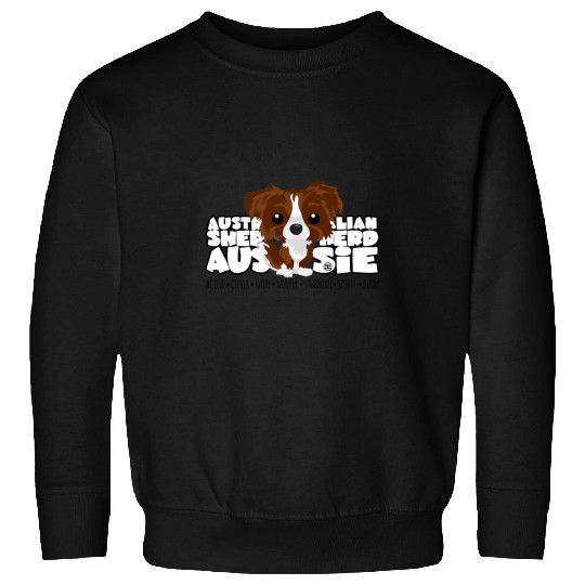 Australian Shepherd BigHead Aussie Brown Sweatshirts