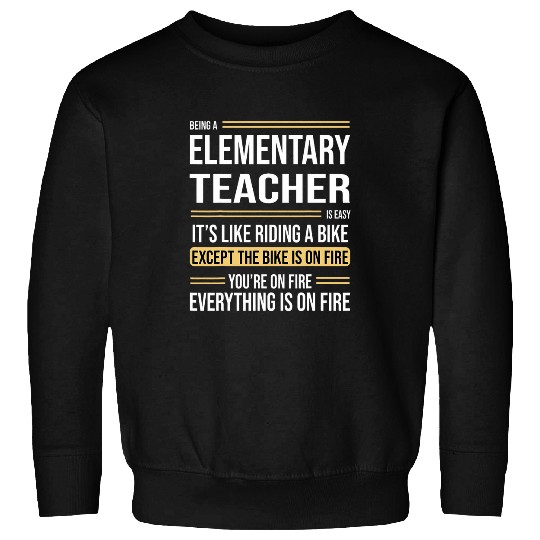 Elementary Teacher Definition Funny Job Sweatshirts