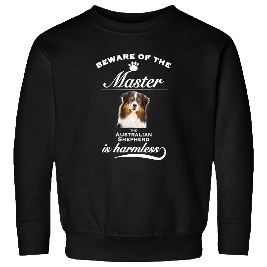 Aussies Aussie Dog Australian Shepherd Master Sweatshirts