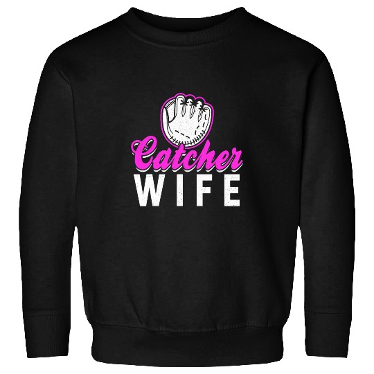 Sport Baseball Catcher Wife Softball Player Themed Catcher Sweatshirts