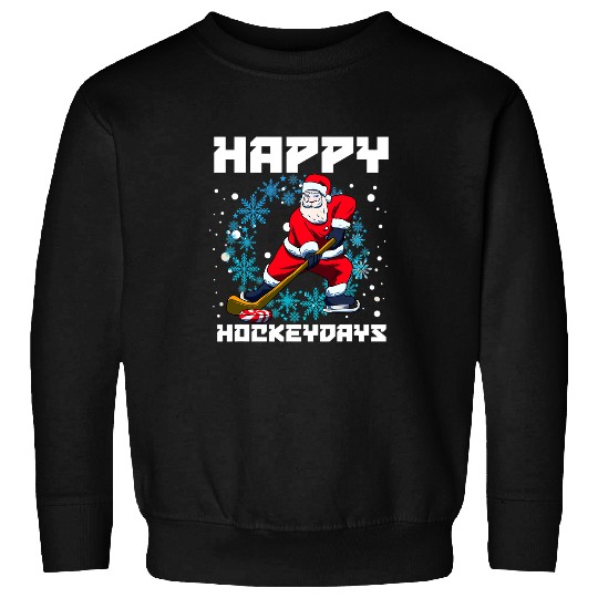 Sport Hockey Santa Playing Ice Hockey Happy Hockey Days Sweatshirts