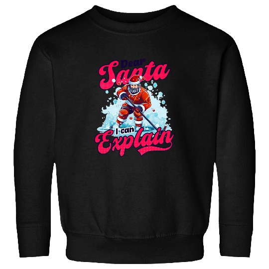 Sport Hockey Santa I Can Explain Design Christmas Ice Hockey Sweatshirts