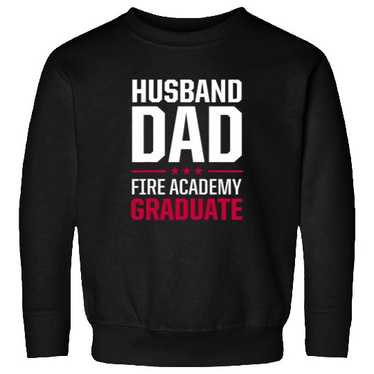 Academy Student Wife Mom Fireman Graduation Sweatshirts