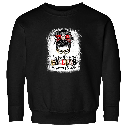 Sport Baseball Messy Bun Mom Of Both Baseball Softball Busy Raising Ballers 1 Sweatshirts