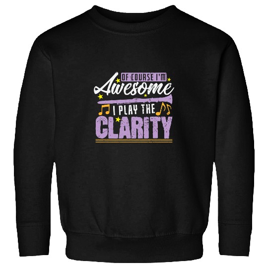 Funny Clarinet Clear Clarinet Sweatshirts