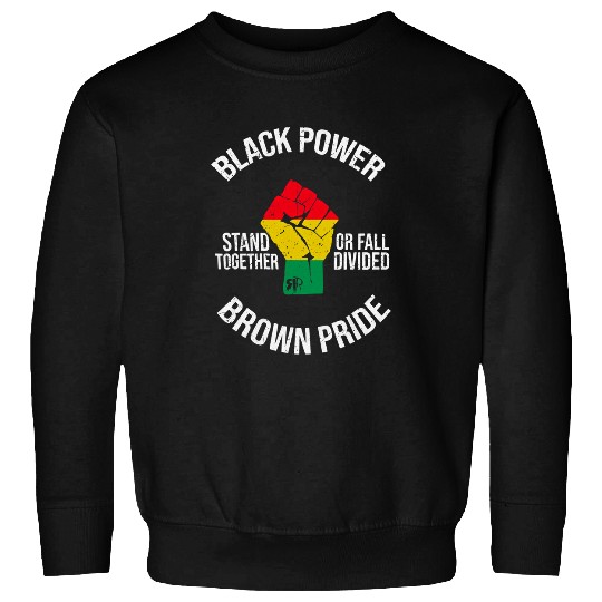 black power brown pride melanin black history month Sweatshirts