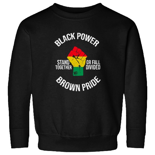 black power brown pride melanin black history month Sweatshirts