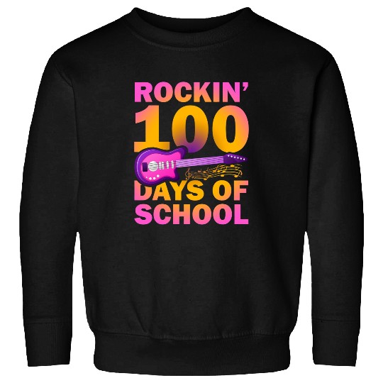 Guitarist Rockin 100 Days Of School Guitarist Musician Guitar Humor Guitar Sweatshirts