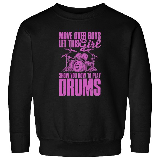 Drums Drummer Rock Band Drumming How To Play The Drums Sweatshirts