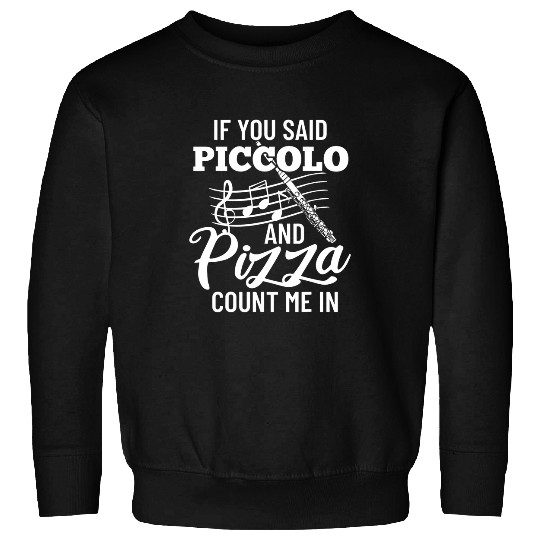 Funny Flute Piccolo Instrument Music Flute Player Beginner Lesson 219 Sweatshirts