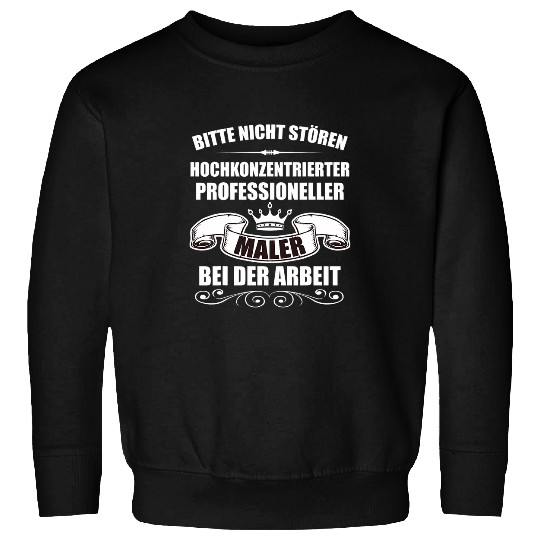 Mens Painter and varnishers saying work job construction work Sweatshirts