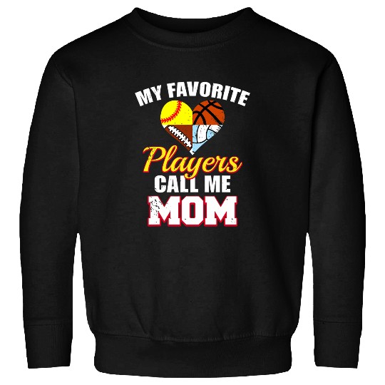 Sport Basketball Favorite Players Football Softball Volleyball Basketball Mom Sweatshirts