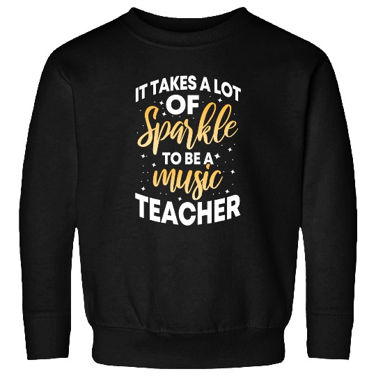 Music Teacher Musical Professor Conservatory Instructor Sweatshirts