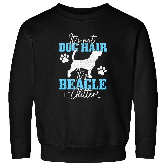 Beagle Pet Womens Its Not Dog Hair Its Beagle Glitter Funny Cute Beagle Dog 53 Sweatshirts