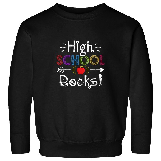 High School Rocks Teacher Student Funny Back To School Sweatshirts