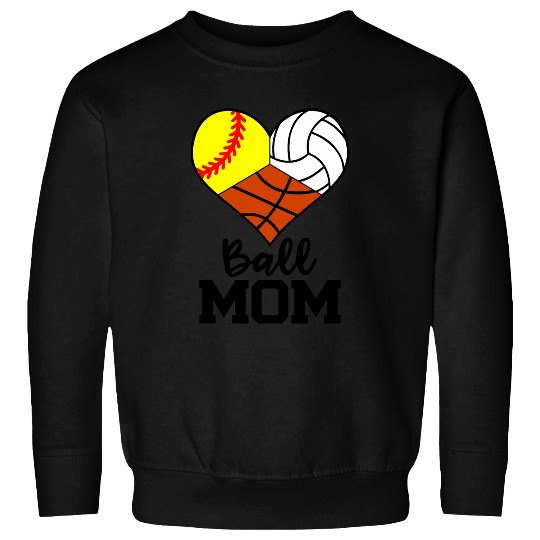Sport Basketball Ball Mom Funny Softball Volleyball Basketball Player Mom Sweatshirts