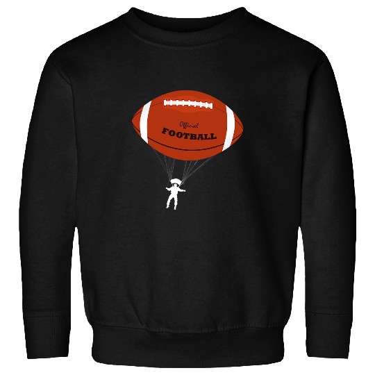 Sport American Football Skydiving Football Skydiver And Parachute frees Fall Sweatshirts