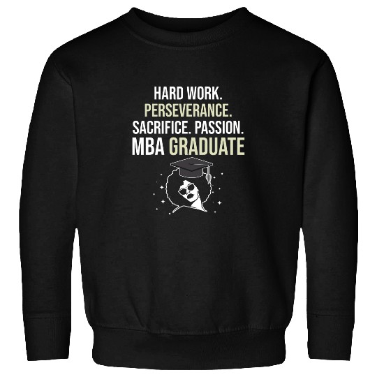 MBA Student Business Degree Graduation 21 Sweatshirts