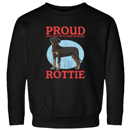 Rottweiler Pet Mens Dog Dad Of A Spoiled Rottie Dog Owner Sweatshirts