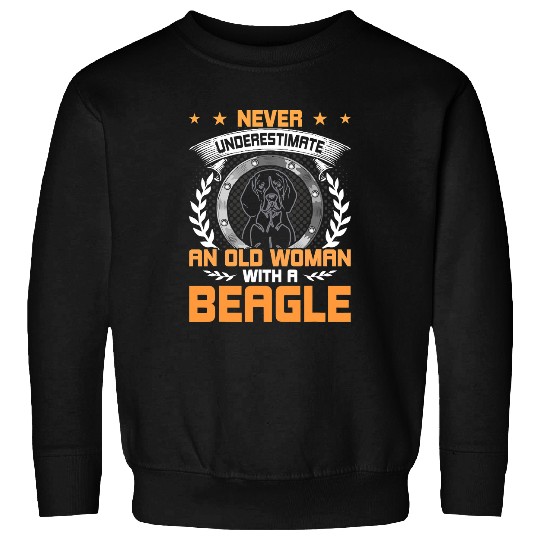 Beagle Pet Never Underestimate An Old Woman With Beagle 212 Sweatshirts