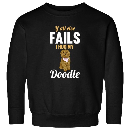 Labradoodle Pet I Hug My Labradoodle Sweatshirts