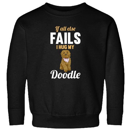 Labradoodle Pet I Hug My Labradoodle Sweatshirts