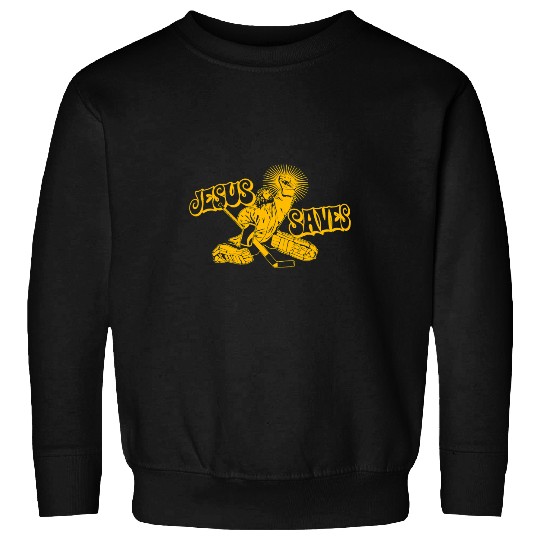 Sport Hockey Christian Funny Jesus Saves Hockey Religious Christian Goaltender Tee Sweatshirts