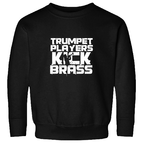 Funny Trumpet Player Trumpeter Brass Music Marching Band Musician Sweatshirts