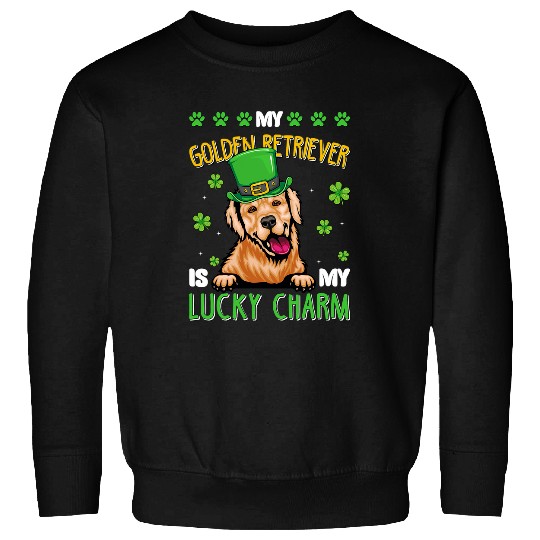 Golden Retriever Pet Clover My Golden Retriever Is My Lucky Charm St Patricks Day Sweatshirts