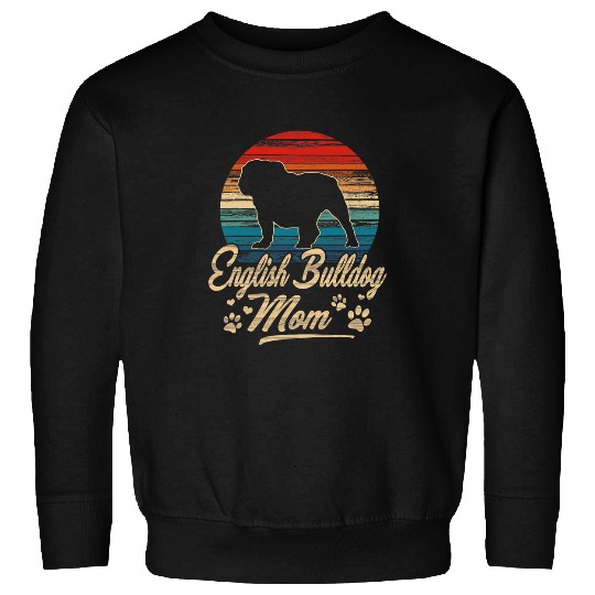 English Bulldog Pet Vintage English Bulldog Mom Dog Lover Mothers Day Sweatshirts